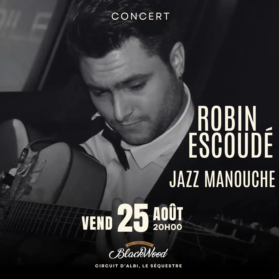 Concert Blackwood Albi - Robin Escoubé - Jazz Manouche